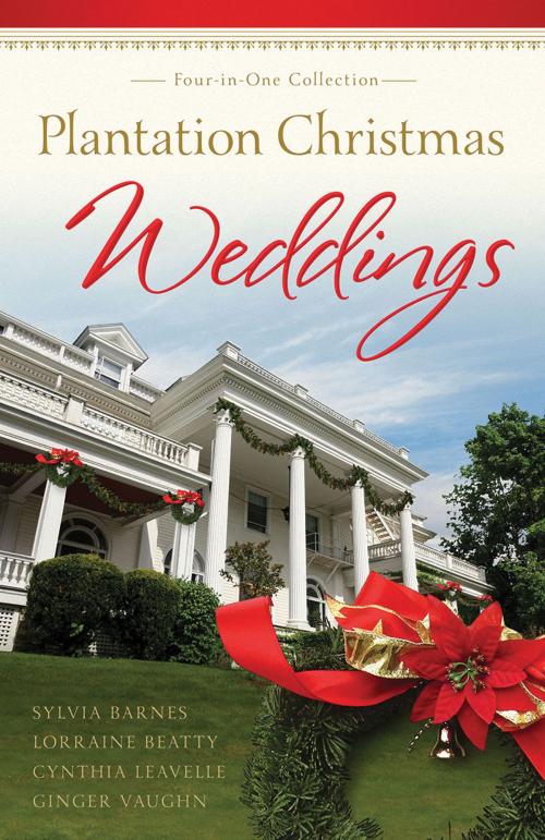 Cover of the book Plantation Christmas Weddings by Sylvia Barnes, Lorraine Beatty, Cynthia Leavelle, Virginia Vaughan, Barbour Publishing, Inc.