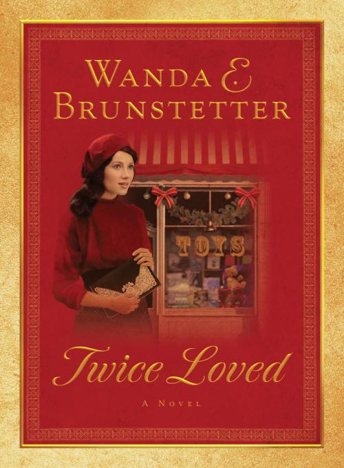 Cover of the book Twice Loved by Wanda E. Brunstetter, Barbour Publishing, Inc.