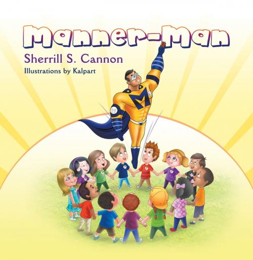 Cover of the book Manner-Man by Sherrill S. Cannon, Eloquent Books