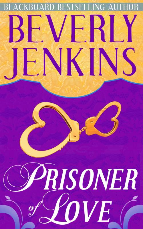 Cover of the book Prisoner of Love by Beverly Jenkins, NYLA
