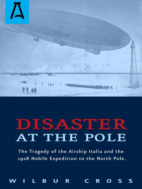 Cover of the book Disaster at the Pole by Wilbur Cross, Wilbur Cross Books