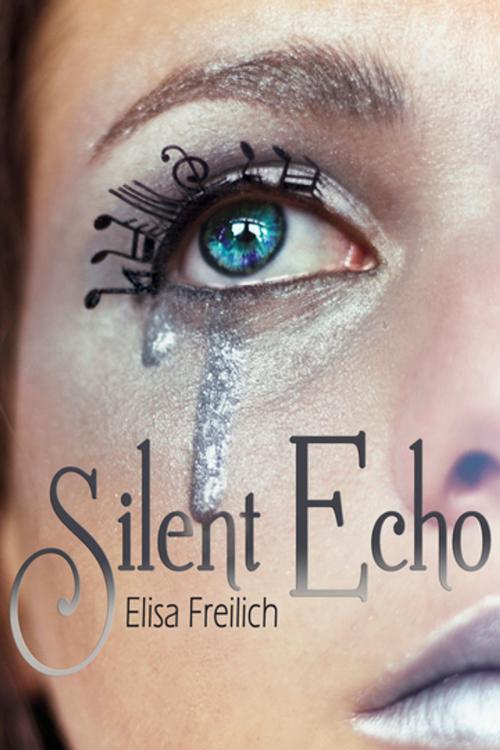 Cover of the book Silent Echo by Elisa Freilich, Diversion Books
