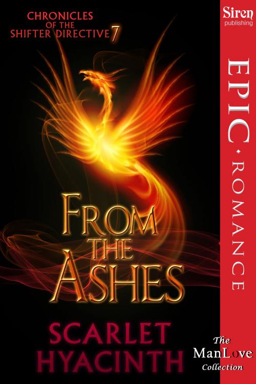 Cover of the book From the Ashes by Scarlet Hyacinth, Siren-BookStrand