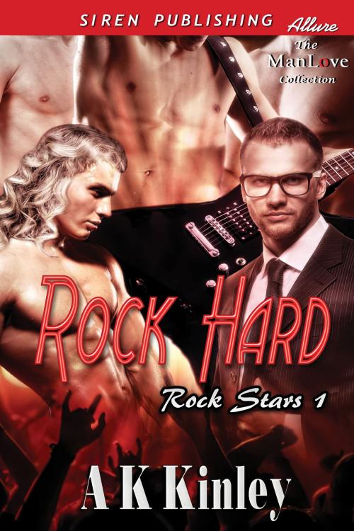 Cover of the book Rock Hard by A K Kinley, Siren-BookStrand