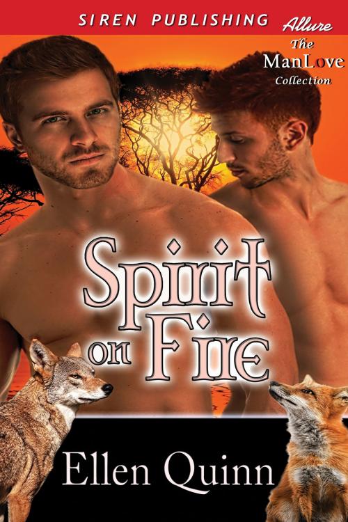 Cover of the book Spirit on Fire by Ellen Quinn, Siren-BookStrand