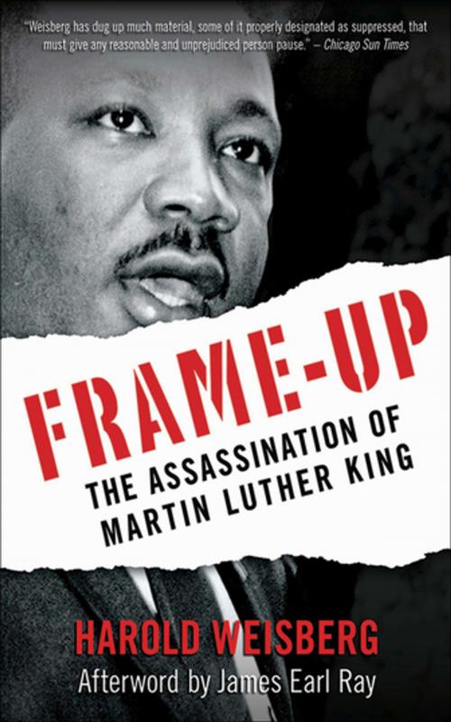 Cover of the book Frame-Up by Harold Weisberg, James Earl Ray, Skyhorse Publishing