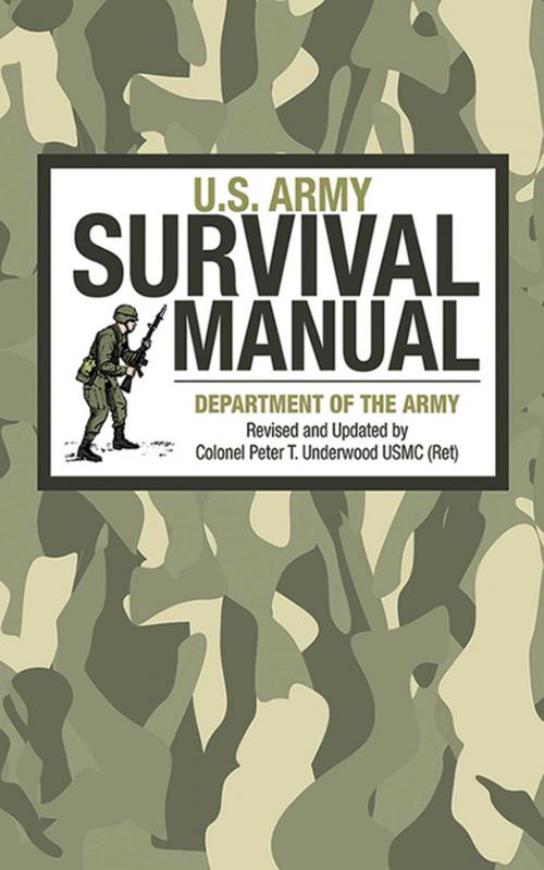 Cover of the book U.S. Army Survival Manual by Peter T. Underwood, Department of the Army, Skyhorse