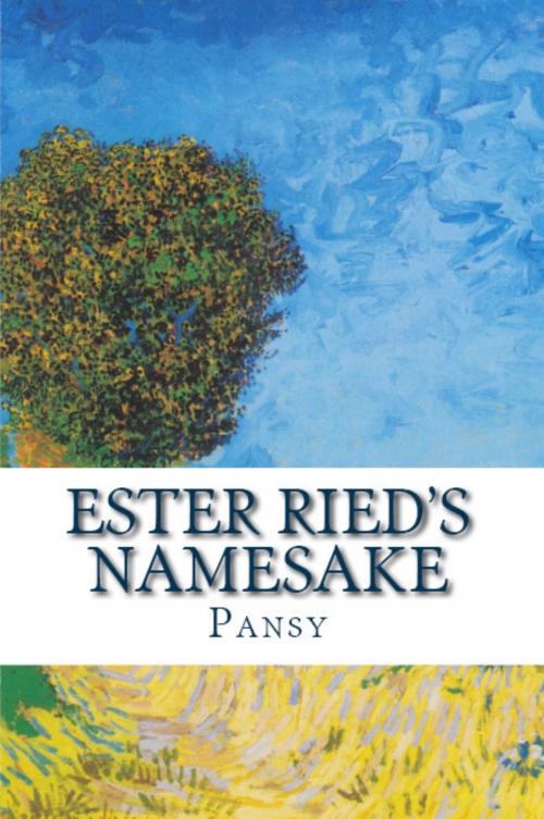 Cover of the book Ester Ried's Namesake by Pansy, Isabella Macdonald Alden, KHE Global LLC