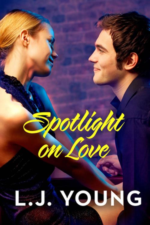Cover of the book Spotlight on Love: Destiny Romance by L.J. Young, Penguin Random House Australia