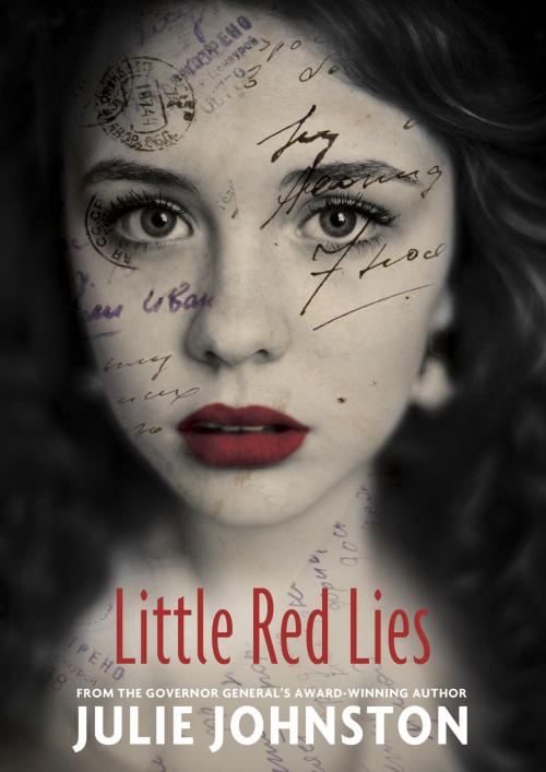 Cover of the book Little Red Lies by Julie Johnston, Tundra
