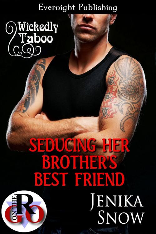 Cover of the book Seducing Her Brother's Best Friend by Jenika Snow, Evernight Publishing