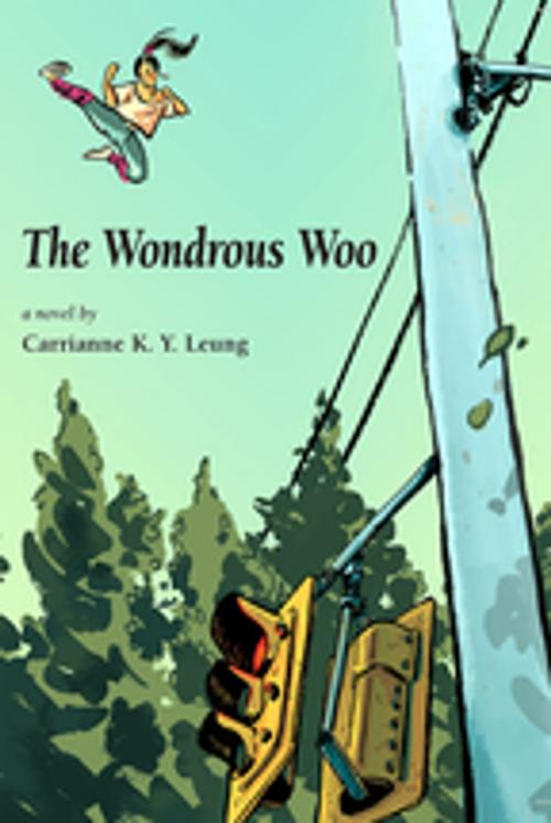 Cover of the book The Wondrous Woo by Carrianne Leung, Inanna Publications