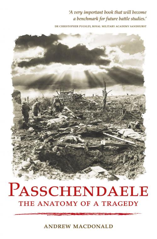 Cover of the book Passchendaele by Andrew Macdonald, HarperCollins