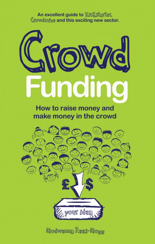 Cover of the book Crowd Funding by Modwenna Rees-Mogg, Crimson Publishing