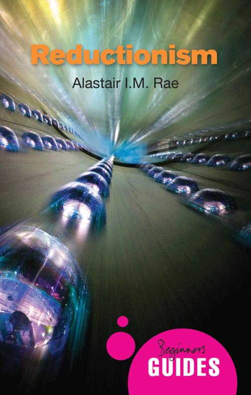 Cover of the book Reductionism by Alastair Rae, Oneworld Publications