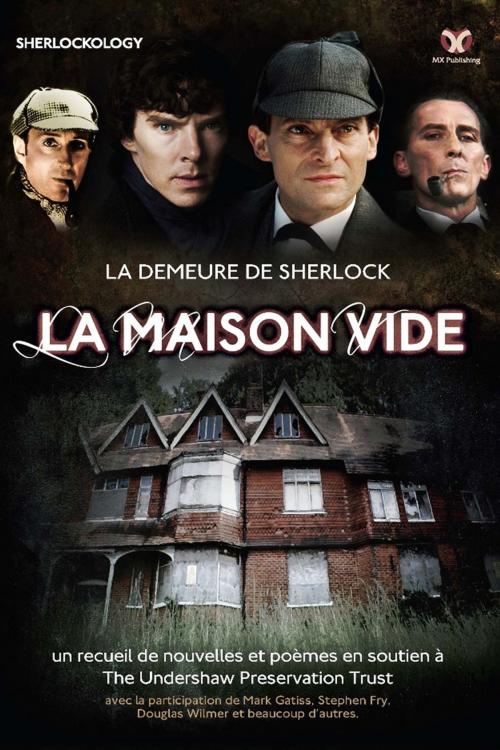 Cover of the book La Demeure de Sherlock - La Maison Vide by Steve Emecz, Andrews UK