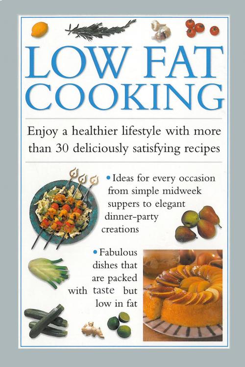 Cover of the book Low Fat Cooking by Valerie Ferguson, Anness Publishing Limited