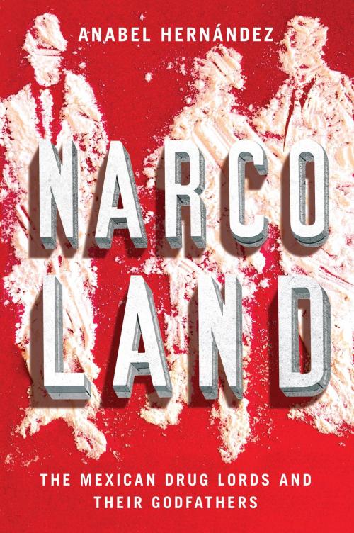 Cover of the book Narcoland by Anabel Hernandez, Verso Books