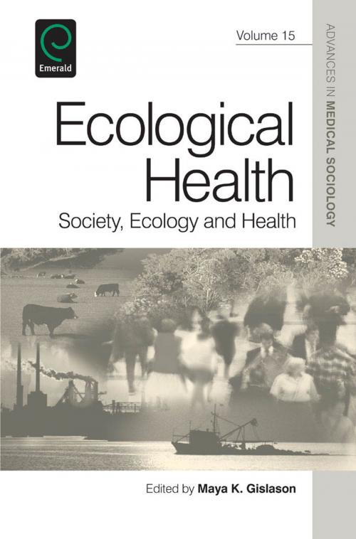 Cover of the book Ecological Health by , Emerald Group Publishing Limited