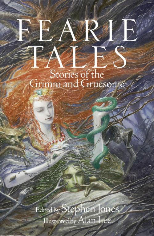 Cover of the book Fearie Tales by Stephen Jones, Quercus Publishing