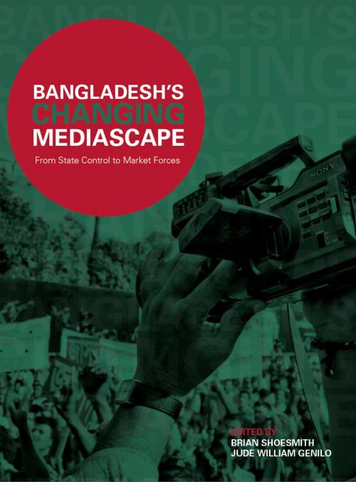 Cover of the book Bangladesh’s Changing Mediascape by , Intellect Books Ltd