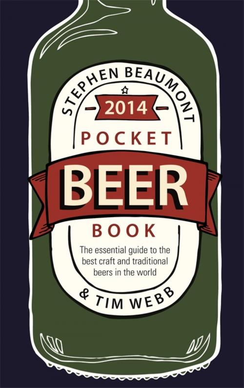 Cover of the book Pocket Beer Book 2014 by Stephen Beaumont, Tim Webb, Octopus Books