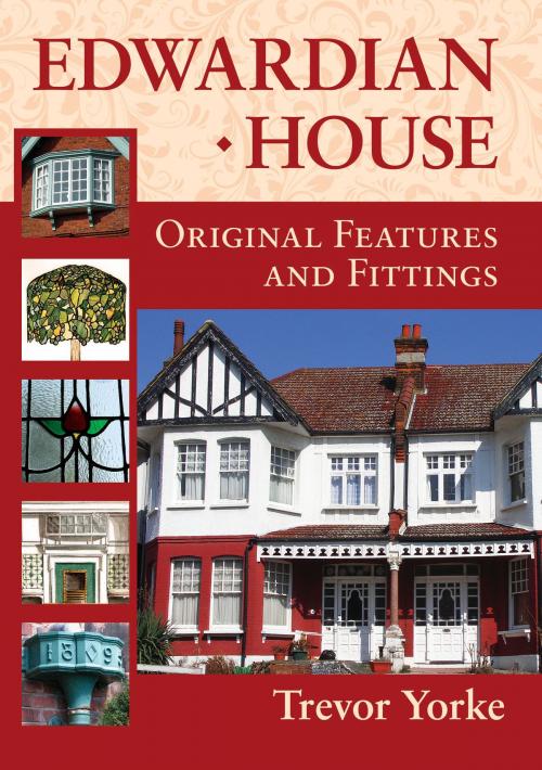 Cover of the book Edwardian House by Trevor Yorke, Countryside Books