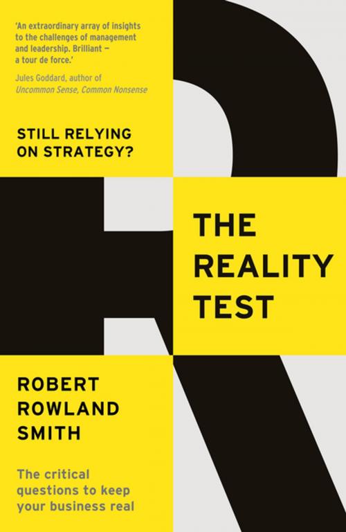 Cover of the book The Reality Test by Robert Rowland Smith, Profile