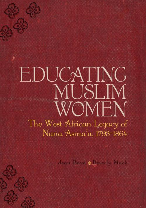 Cover of the book Educating Muslim Women by Beverley Mack, Jean Boyd, Kube Publishing Ltd