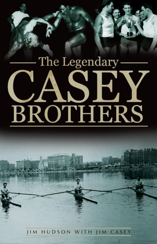 Cover of the book The Legendary Casey Brothers by Jim Hudson, Jim Casey, Gill Books