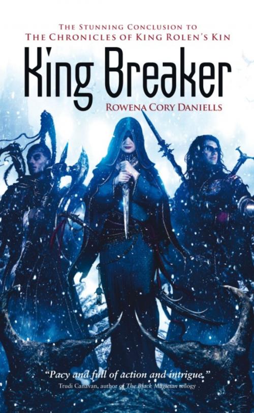 Cover of the book King Breaker by Rowena Cory Daniells, Rebellion Publishing Ltd