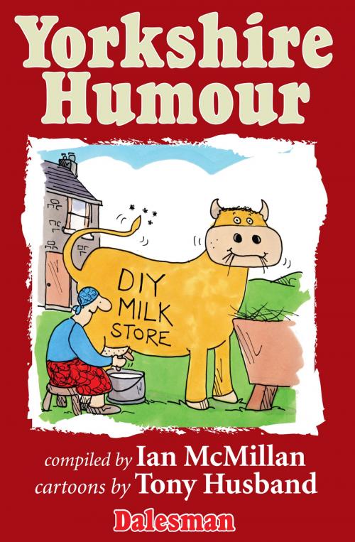 Cover of the book Yorkshire Humour by Ian McMillan, Country Publications Ltd