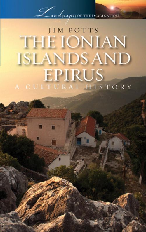 Cover of the book The Ionian Islands and Epirus by Jim Potts, Andrews UK