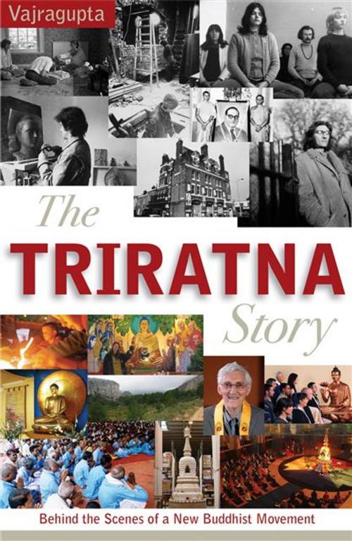 Cover of the book Triratna Story by Vajragupta, Windhorse Publications Ltd