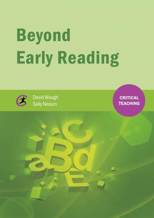 Cover of the book Beyond Early Reading by , Critical Publishing