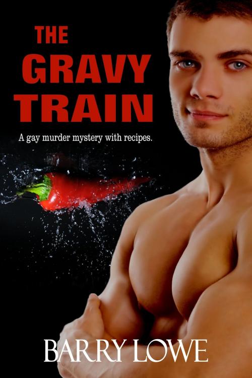 Cover of the book The Gravy Train by Barry Lowe, Lydian Press