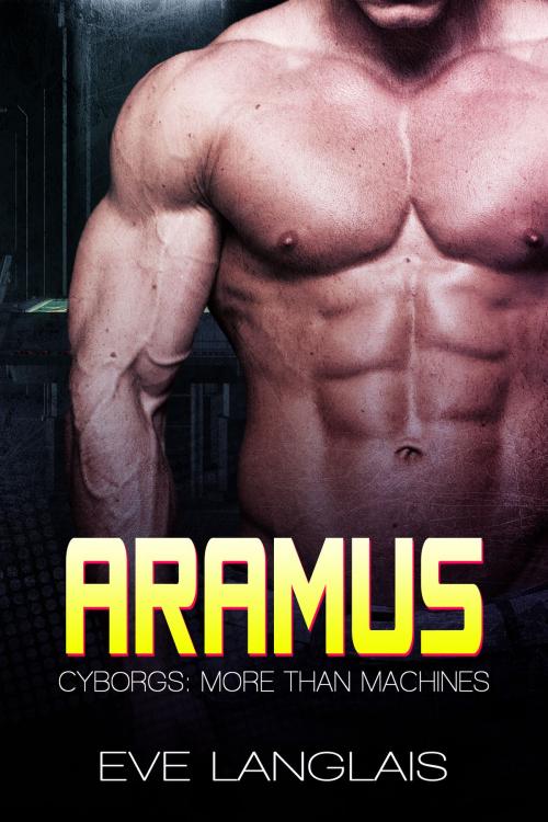 Cover of the book Aramus by Eve Langlais, Eve Langlais