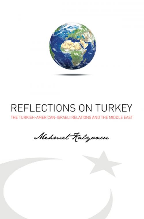 Cover of the book Reflections on Turkey by Mehmet Kalyoncu, Blue Dome Press