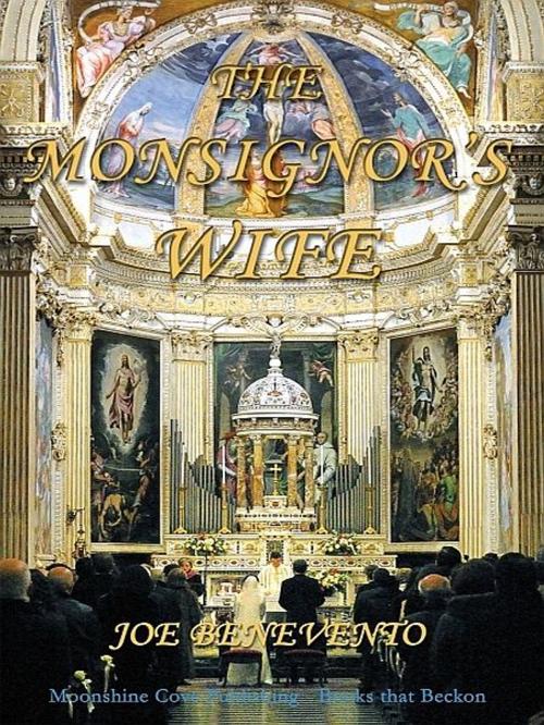 Cover of the book The Monsignor's Wife by Joe Benevento, Joe Benevento