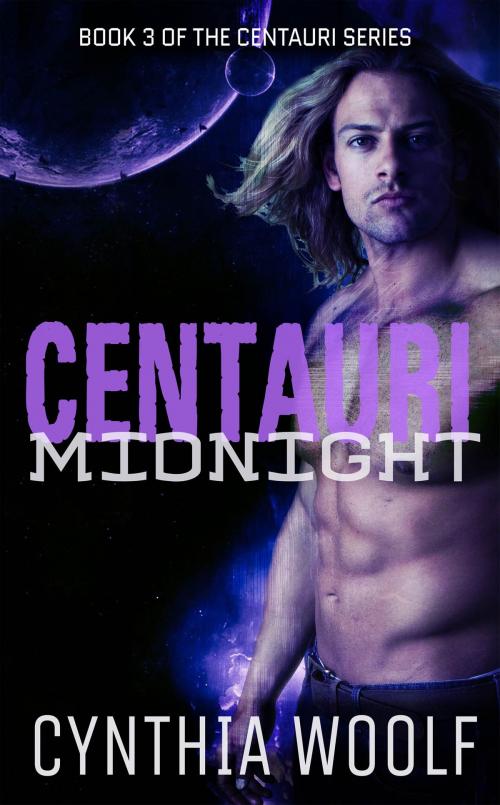 Cover of the book Centauri Midnight by Cynthia Woolf, Firehouse Publishing