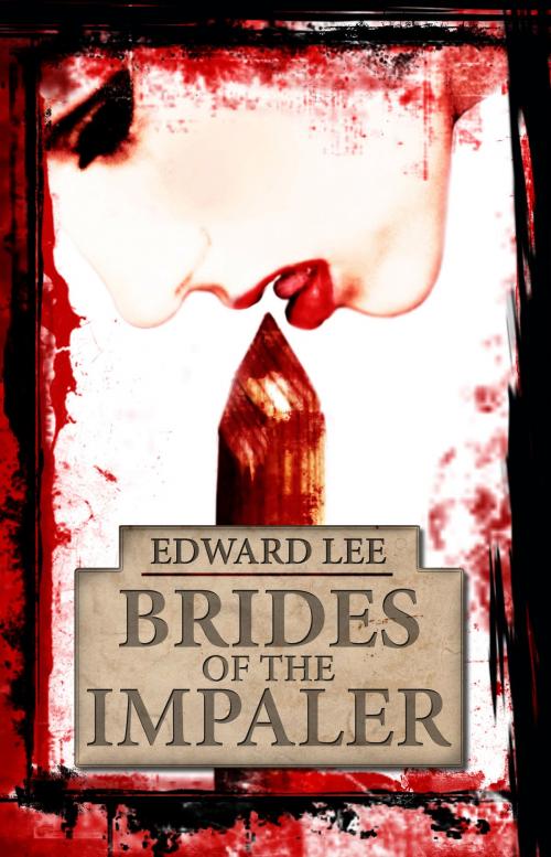Cover of the book Brides of the Impaler by Edward Lee, Necro Publications