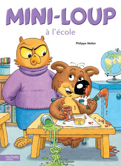 Cover of the book Mini-Loup à l'école by Philippe Matter, Hachette Enfants