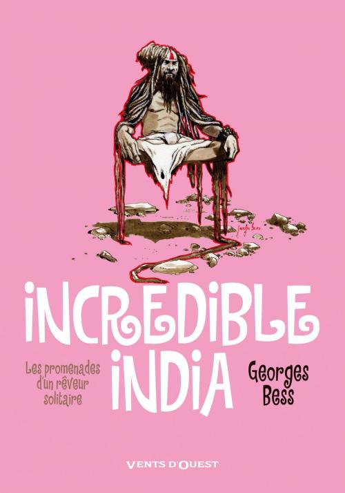Cover of the book Incredible India - One shot by Georges Bess, Glénat BD