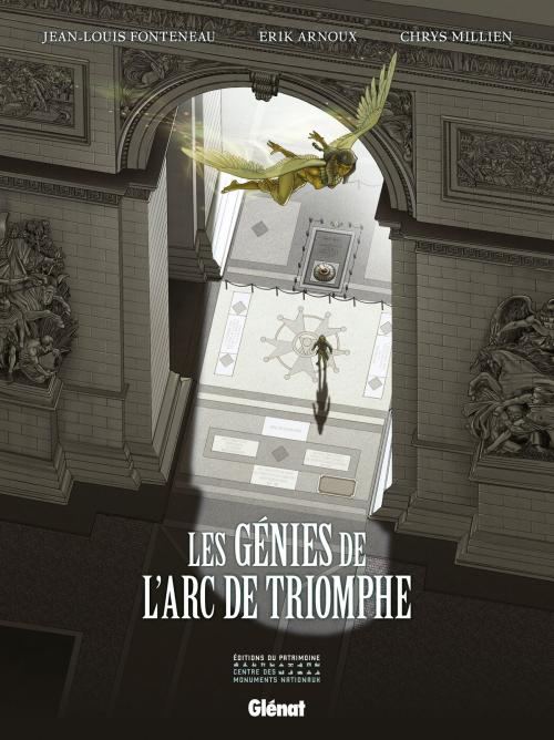 Cover of the book Les Génies de l'Arc de Triomphe by Jean-Louis Fonteneau, Erik Arnoux, Chrys Millien, Glénat BD