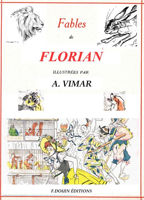 Cover of the book 110 fables de Florian illustrées par A. Vimar by Jean-Pierre Claris De Florian, F.Douin Editions
