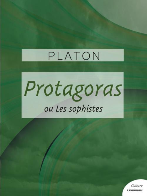 Cover of the book Protagoras by Platon, Culture commune