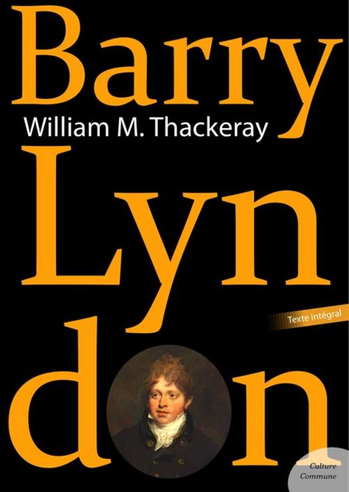 Cover of the book Barry Lyndon by William Makepeace Thackeray, Culture commune