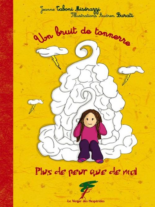 Cover of the book Un bruit de tonnerre by Jeanne Taboni-Misérazzi, Le Verger des Hespérides