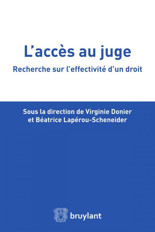 Cover of the book L'accès au juge by , Bruylant