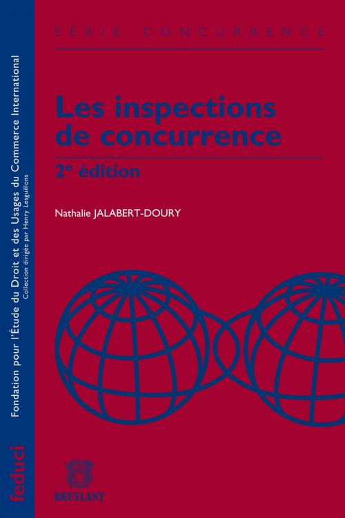 Cover of the book Les inspections de concurrence by Nathalie Jalabert-Doury, Bruylant